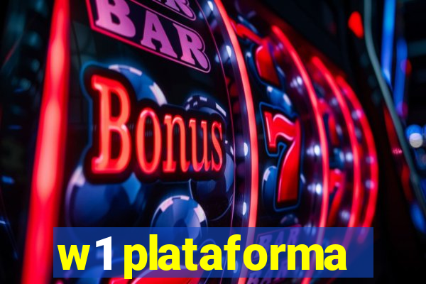 w1 plataforma